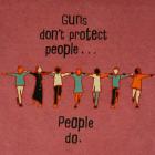 Image of Guns Don't Protect